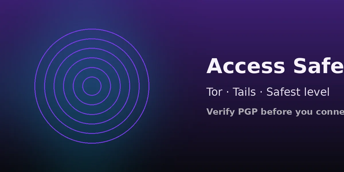 How to access Vortex safely — Tor, Tails